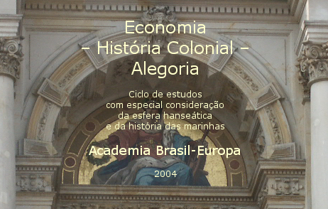 Ciclo Economia, História Colonial, Alegoria